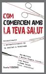 COM COMERCIEN AMB LA TEVA SALUT | 9788498885965 | MARTÍNEZ, ANA/VERGARA, MONTSE/BENACH DE ROVIRA, JOAN/TARAFA, GEMMA