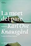 LA MORT DEL PARE | 9788494348112 | KNAUSGARD, KARL OVE