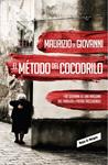 MÉTODO DEL COCODRILO, EL | 9788439726753 | GIOVANNI, MAURIZIO DE