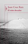 EL NIÑO DESCALZO | 9788420409115 | CRUZ,JUAN
