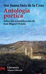 ANTOLOGÍA POÉTICA (SOR JUANA INÉS DE LA CRUZ) | 9788420656977 | JUANA INÉS DE LA CRUZ, SOR