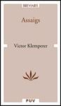 ASSAIGS (KLEMPERER) | 9788437071329 | KLEMPERER, VICTOR