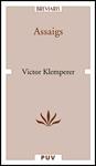 ASSAIGS (KLEMPERER) | 9788437071329 | KLEMPERER, VICTOR