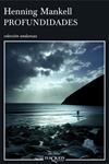PROFUNDIDADES | 9788483103937 | MANKELL, HENNING