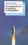 EL COMPROMISO EN LA NOVELA DE LA II REPUBLICA | 9788432307379 | CASTAÑAR, FULGENCIO