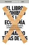 EL LIBRO PROHIBIDO DE LA ECONOMÍA | 9788467045536 | TRÍAS DE BES, FERNANDO