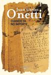CUANDO YA NO IMPORTE | 9788420404943 | ONETTI, JUAN CARLOS