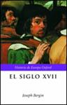 SIGLO XVII, EL | 9788484323846 | BERGIN, JOSEPH