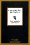 HEREJÍAS PRIVADAS, LAS | 9788483107812 | VILLENA, LUIS ANTONIO DE