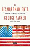 DESMORONAMIENTO, EL | 9788499924694 | PACKER, GEORGE