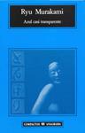 AZUL CASI TRANSPARENTE | 9788433914798 | MURAKAMI, RYU
