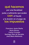 QUÉ HACEMOS CON LOS IMPUESTOS? | 9788446039594 | VV.AA