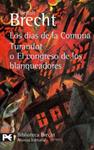 DÍAS DE LA COMUNA, LOS. TURANDOT O EL CONGRESO DE LOS BLANQU | 9788420637297 | BRECHT, BERTOLT