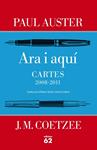 ARA I AQUÍ. CARTES 2008-2011 | 9788429769883 | AUSTER, PAUL / COETZEE, J.M.
