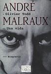 ANDRÉ MALRAUX. UNA VIDA | 9788483108260 | TODD, OLIVIER