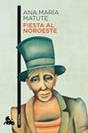 FIESTA AL NOROESTE | 9788423349098 | MATUTE, ANA MARÍA