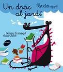 DRAC AL JARDÍ, UN | 9788415975458 | ARMENGOL, GEMMA; JULVE, ÒSCAR