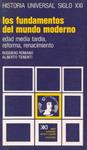 LOS FUNDAMENTOS DEL MUNDO MODERNO. EDAD MEDIA TARDIA,REFORMA | 9788432300059 | ROMANO, RUGGIERO/TENENTI,ALBERTO