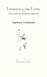LITERATURA COMO UTOPÍA | 9788415297642 | BACHMANN, INGEBORG