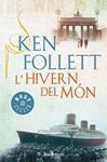 HIVERN DEL MÓN, L | 9788490328163 | FOLLETT, KEN