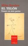 TELÓN, EL. ENSAYO EN SIETE PARTES | 9788483104118 | KUNDERA, MILAN