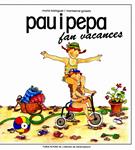 PAU I PEPA FAN VACANCES | 9788472025608 | BALAGUER,MARTA/GINESTA,MONTSERRAT