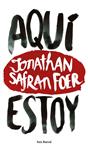 AQUÍ ESTOY | 9788432229602 | FOER, JONATHAN SAFRAN