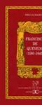 FRANCISCO DE QUEVEDO (1580-1645) | 9788470397967 | JAURALDE POU, PABLO