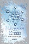 L´EMPERADRIU DELS ETERIS (BUTXACA) | 9788498243864 | GALLEGO GARCIA, LAURA