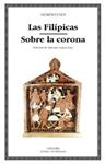 FILÍPICAS, LAS /SOBRE LA CORONA | 9788437616704 | DEMÓSTENES