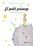 EL PETIT PRINCEP | 9788478888115 | SAINT-EXUPERY, ANTOINE