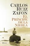PRÍNCIPE DE LA NIEBLA, EL | 9788408131465 | RUIZ ZAFON, CARLOS
