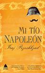 MI TÍO NAPOLEÓN | 9788461381456 | PEZESHKZAD, IRAJ