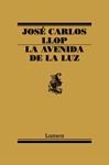 AVENIDA DE LA LUZ, LA | 9788426416230 | LLOP, JOSÉ CARLOS
