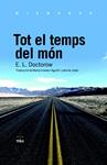 TOT EL TEMPS DEL MÓN | 9788492440795 | DOCTOROW, E.L.