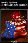 SUBASTA DEL LOTE 49, LA | 9788472238299 | PYNCHON, THOMAS