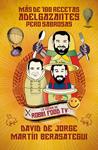 MÁS DE 100 RECETAS ADELGAZANTES PERO SABROSAS | 9788499924472 | JORGE, DAVID DE / BERASATEGUI, MARTIN
