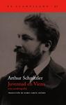 JUVENTUD EN VIENA (UNA AUTOBIOGRAFÍA) | 9788496136748 | SCHNITZLER, ARTHUR