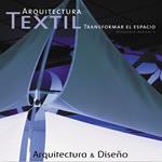 ARQUITECTURA TEXTIL. TRANSFORMAR EL ESPACIO | 9788496429017 | BAHAMÓN, ALEJANDRO