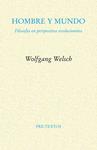 HOMBRE Y MUNDO | 9788415894636 | WELSCH, WOLFGANG