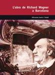 OBRA DE RICHARD WAGNER A BARCELONA, L' | 9788423207787 | JANÉS I NADAL, ALFOSINA