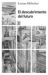 DESCUBRIMIENTO DEL FUTURO, EL | 9788432316562 | HOLSCHER, LUCIAN