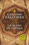 LA MANO DE FÁTIMA | 9788499893747 | FALCONES, ILDEFONSO