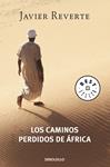 CAMINOS PERDIDOS DE ÁFRICA, LOS | 9788497932110 | REVERTE, JAVIER
