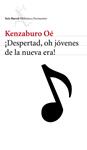 DESPERTAD, OH JÓVENES DE LA NUEVA ERA! | 9788432227998 | OÉ, KENZABURO