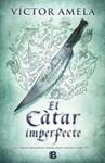 CÀTAR IMPERFECTE, EL | 9788466653169 | AMELA, VÍCTOR