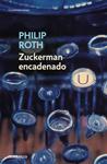 ZUCKERMAN ENCADENADO | 9788483463291 | ROTH, PHILIP