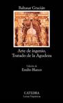 ARTE DE INGENIO, TRATADO DE LA AGUDEZA | 9788437616155 | GRACIÁN, BALTASAR