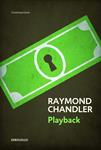 PLAYBACK | 9788490622537 | CHANDLER, RAYMOND