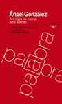 ANTOLOGÍA POÉTICA (ÁNGEL GONZÁLEZ) | 9788420473215 | GONZÁLEZ, ÁNGEL